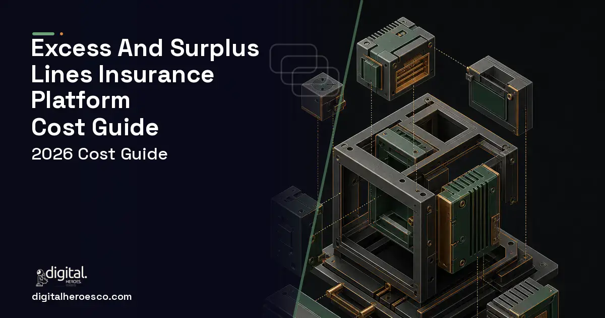 Custom Software Development software overview illustration for Excess AND Surplus Lines Insurance Platform Cost Guide.