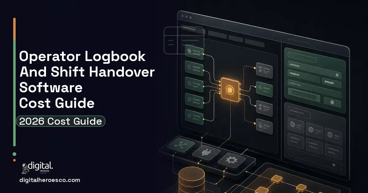 Internal Tools Development product interface illustration for Operator Logbook AND Shift Handover Software Cost Guide.