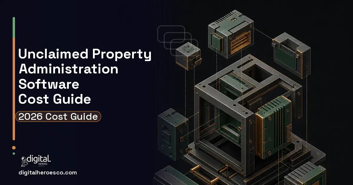Custom Software Development software overview illustration for Unclaimed Property Administration Software Cost Guide.