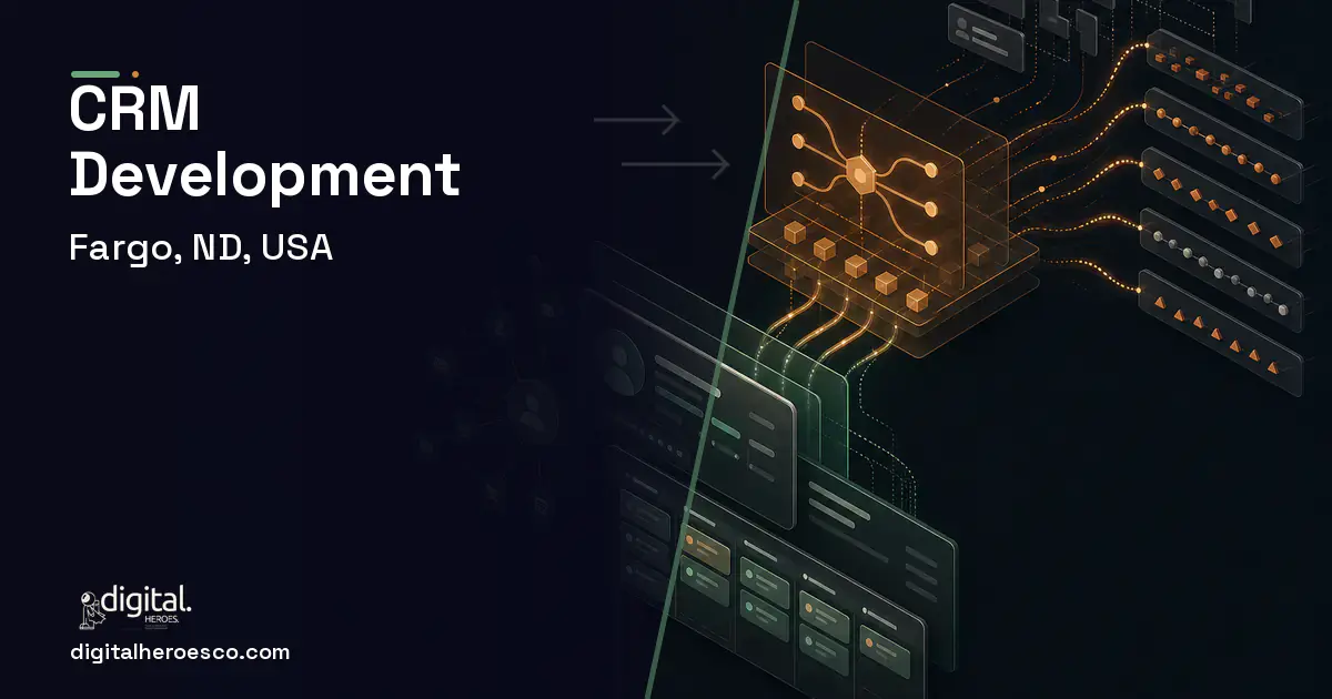 CRM Development workflow illustration for Fargo, ND, USA.
