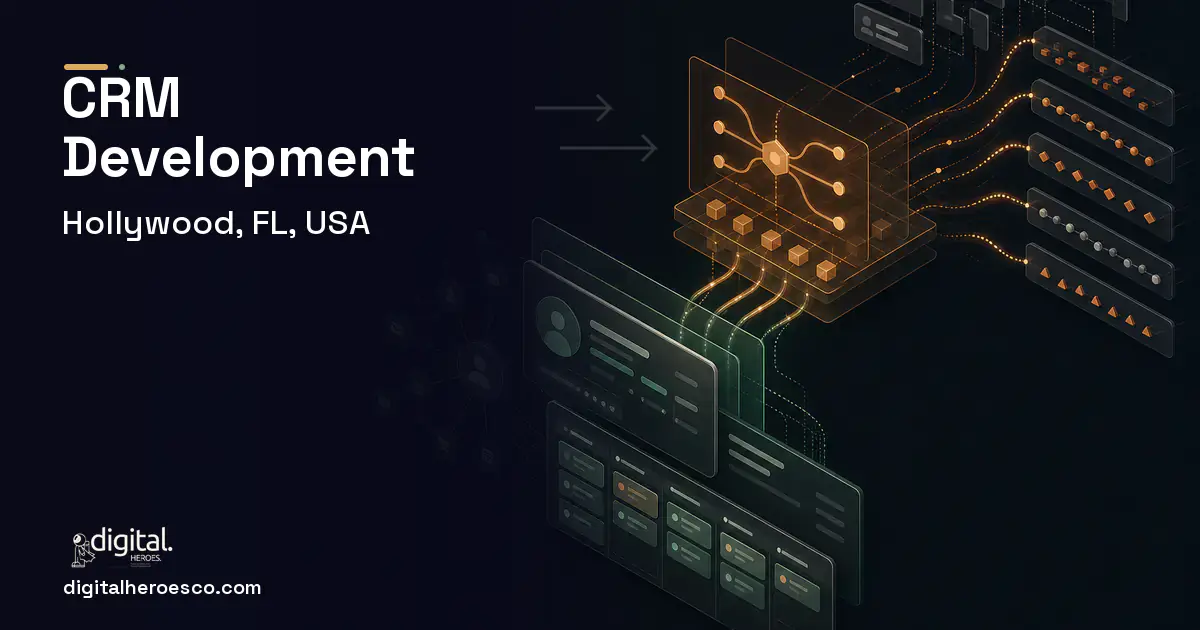 CRM Development workflow illustration for Hollywood, FL, USA.