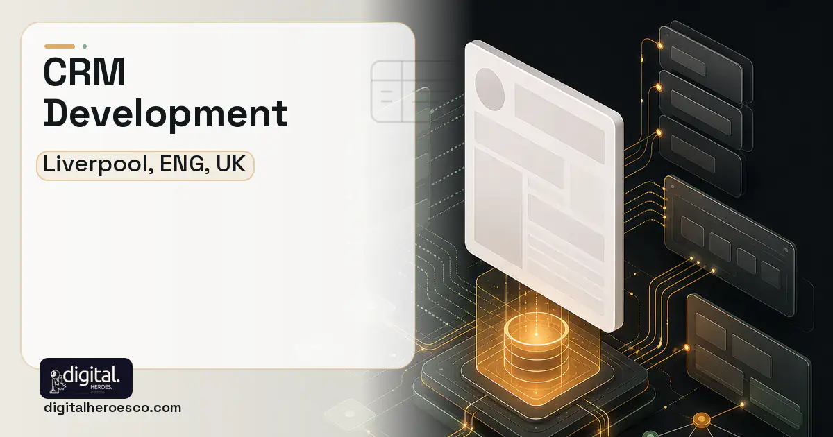 CRM Development product interface illustration for Liverpool, ENG, UK.