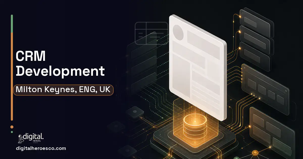CRM Development product interface illustration for Milton Keynes, ENG, UK.