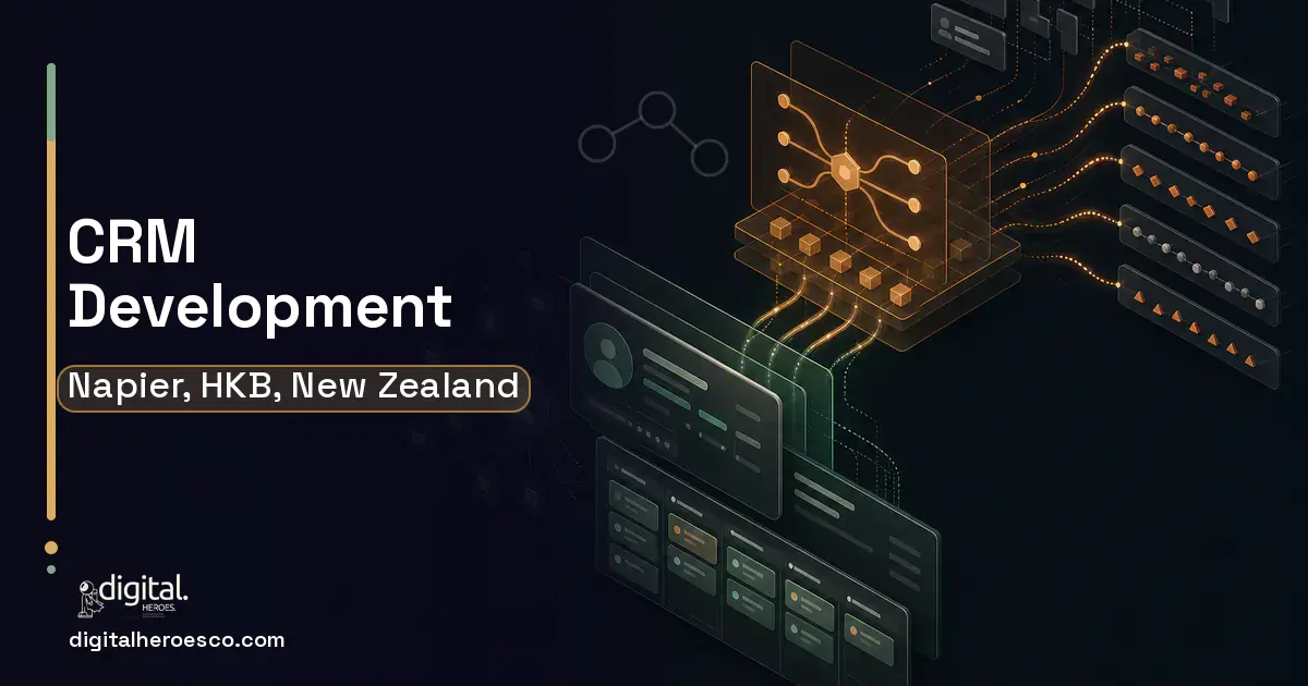 CRM Development workflow illustration for Napier, HKB, New Zealand.