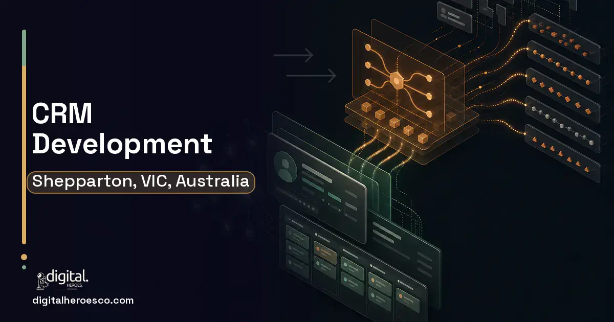 CRM Development workflow illustration for Shepparton, VIC, Australia.
