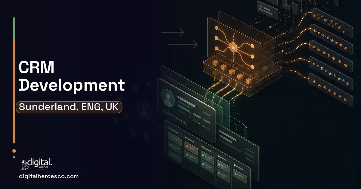 CRM Development workflow illustration for Sunderland, ENG, UK.