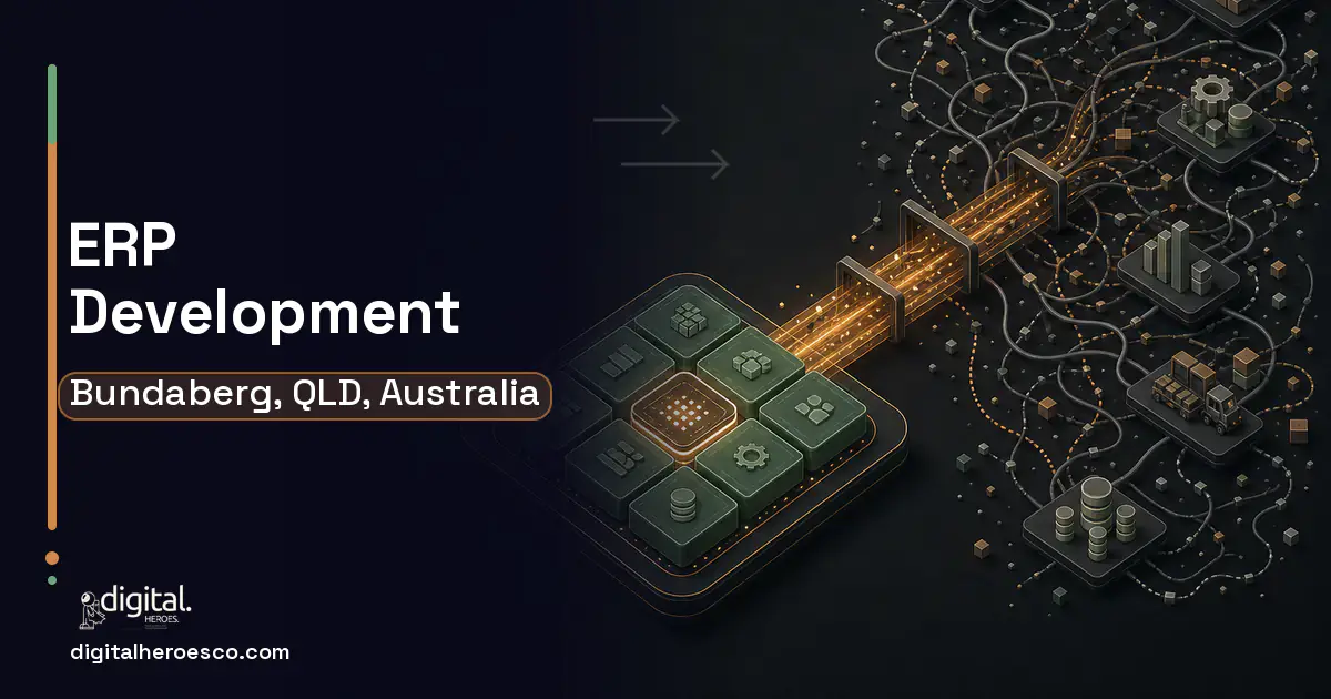 ERP Development workflow illustration for Bundaberg, QLD, Australia.
