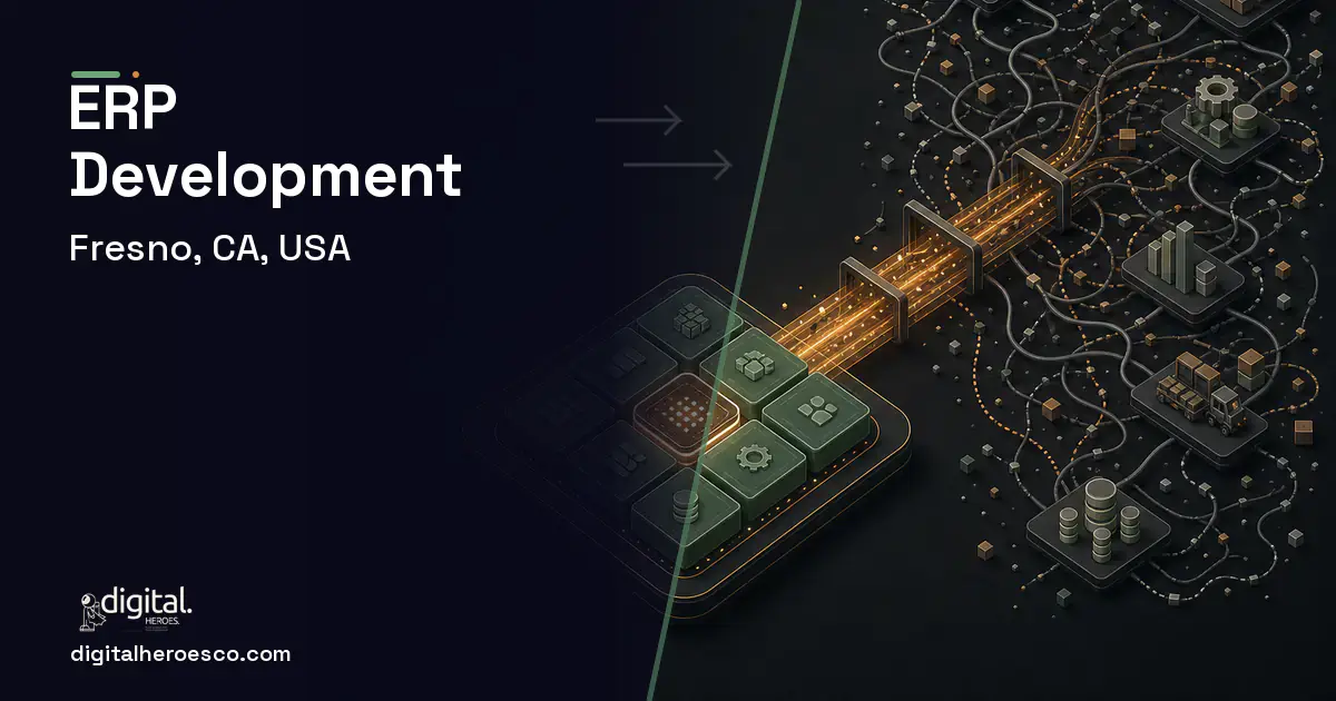 ERP Development workflow illustration for Fresno, CA, USA.
