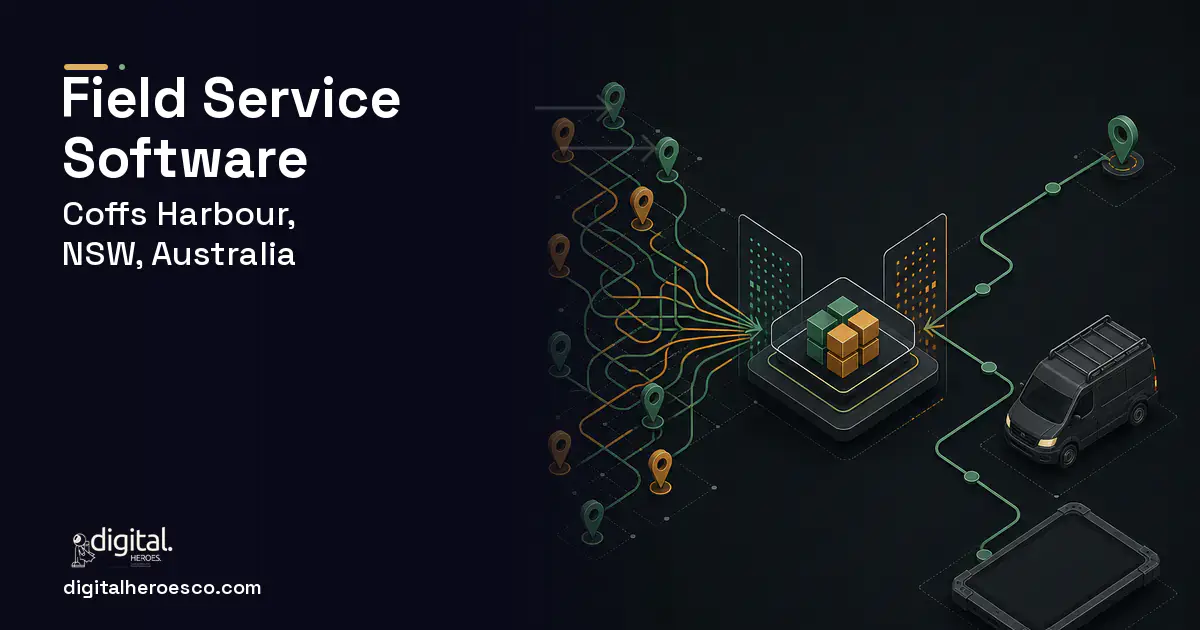 Field Service Software workflow illustration for Coffs Harbour, NSW, Australia.