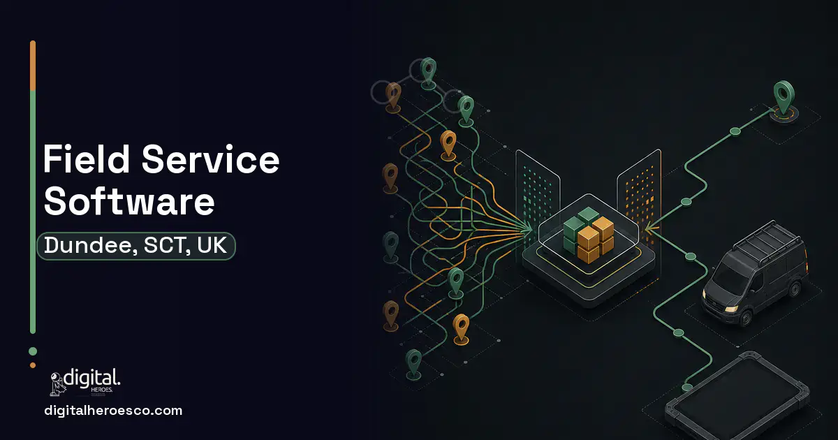 Field Service Software workflow illustration for Dundee, SCT, UK.