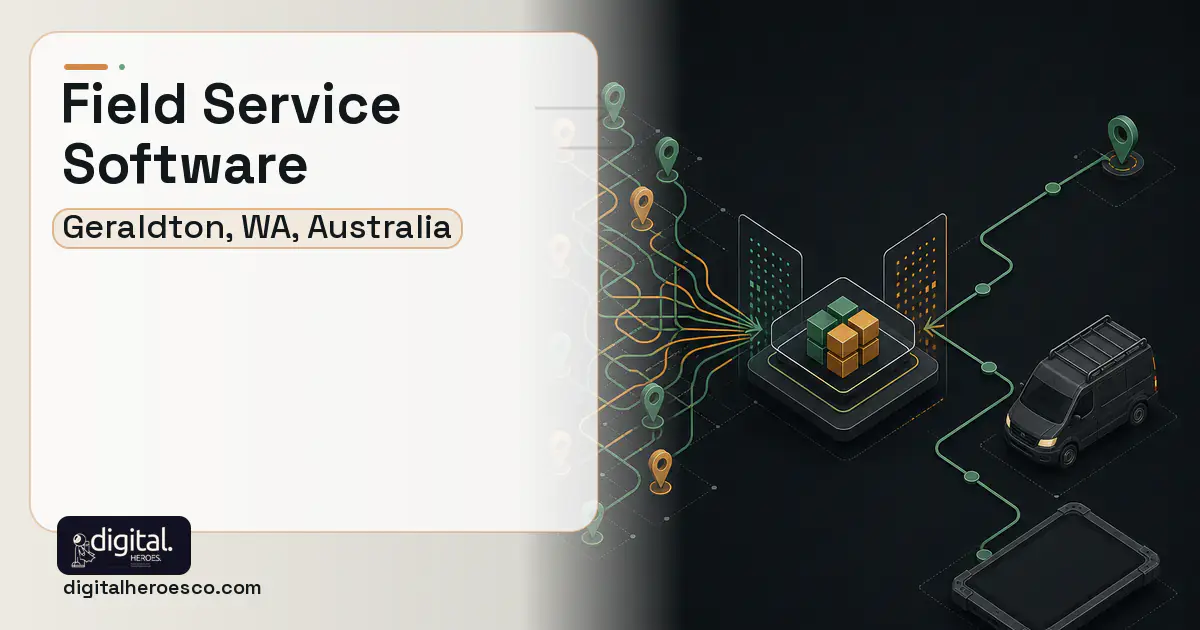 Field Service Software workflow illustration for Geraldton, WA, Australia.