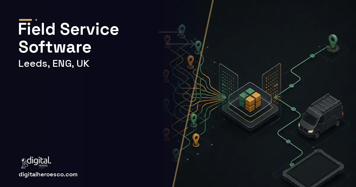 Field Service Software workflow illustration for Leeds, ENG, UK.