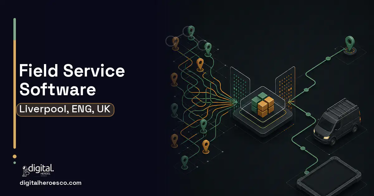 Field Service Software workflow illustration for Liverpool, ENG, UK.