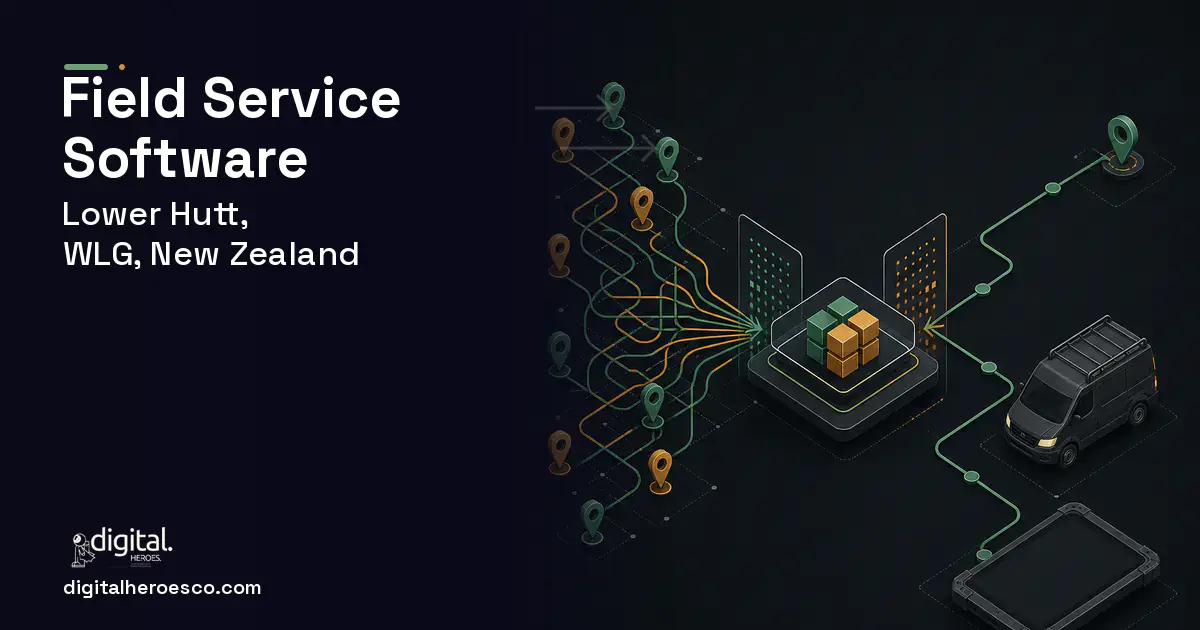 Field Service Software workflow illustration for Lower Hutt, WLG, New Zealand.
