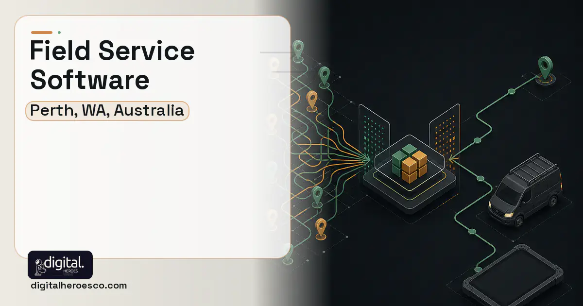 Field Service Software workflow illustration for Perth, WA, Australia.