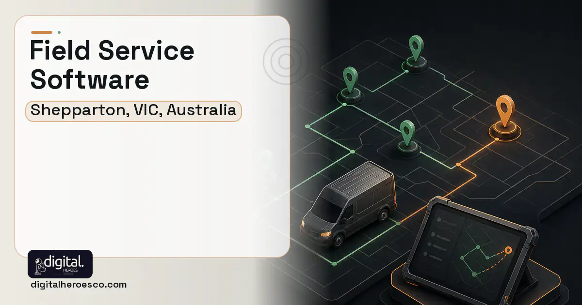 Field Service Software software overview illustration for Shepparton, VIC, Australia.