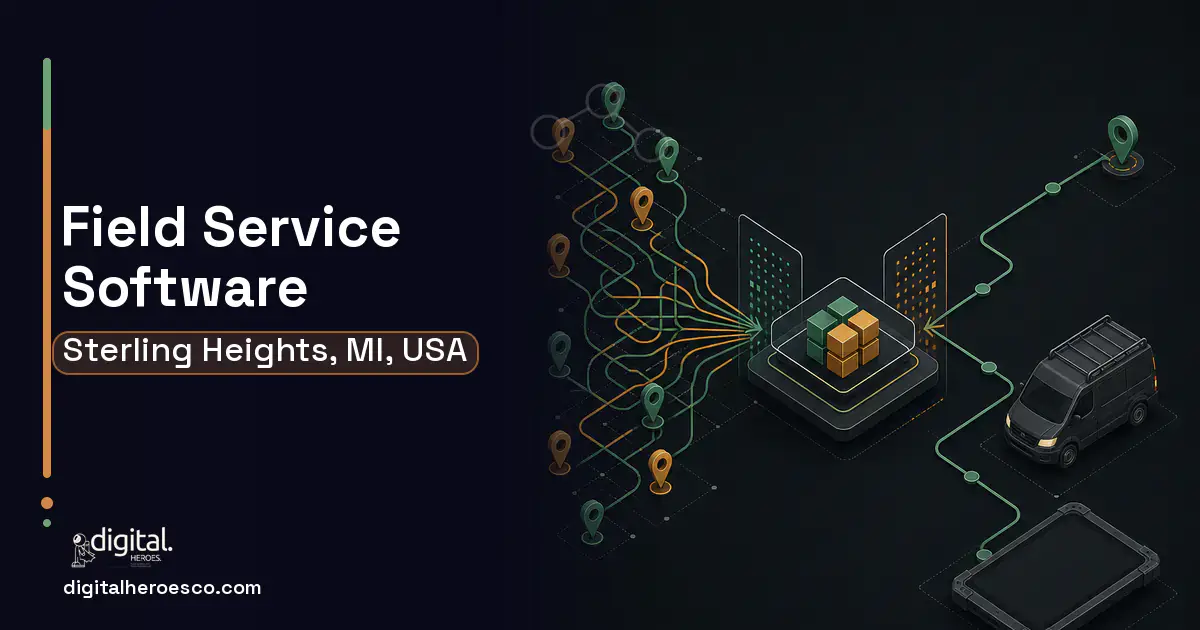 Field Service Software workflow illustration for Sterling Heights, MI, USA.