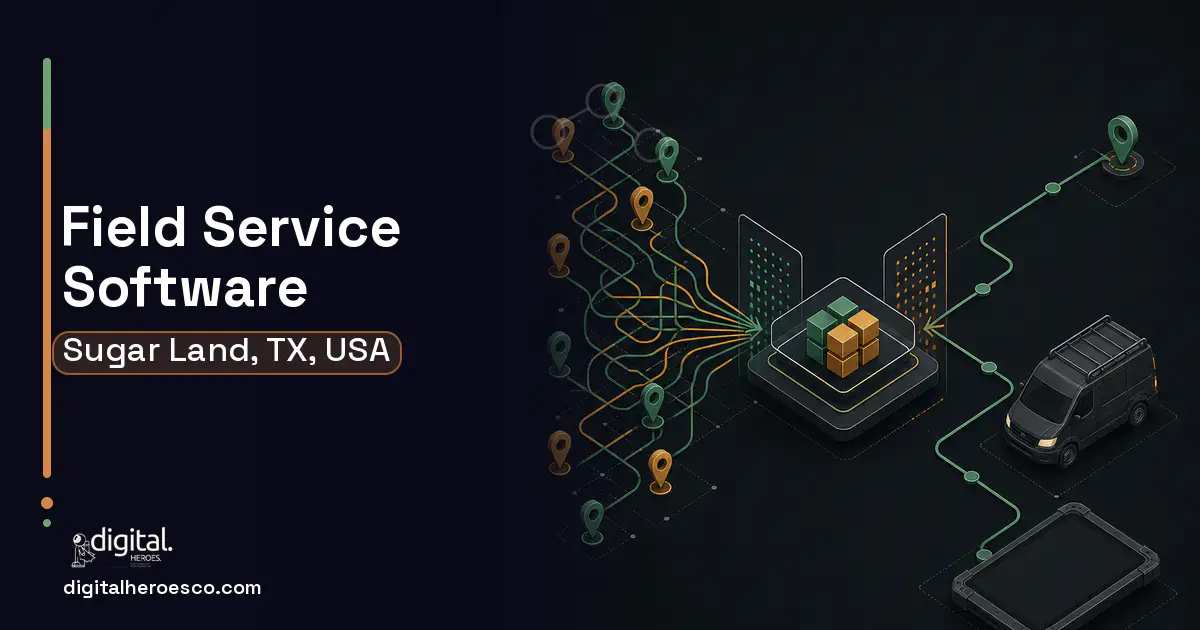 Field Service Software workflow illustration for Sugar Land, TX, USA.