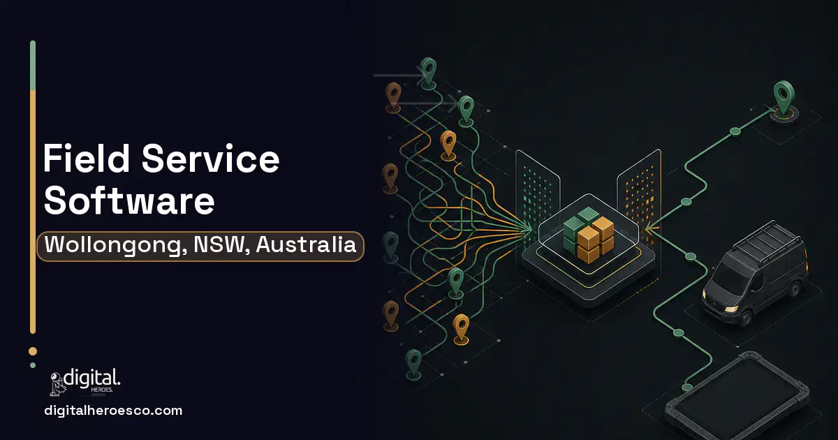 Field Service Software workflow illustration for Wollongong, NSW, Australia.