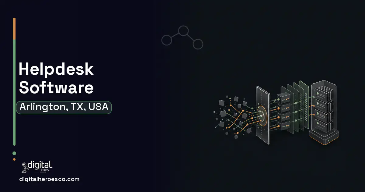 Helpdesk Software workflow illustration for Arlington, TX, USA.