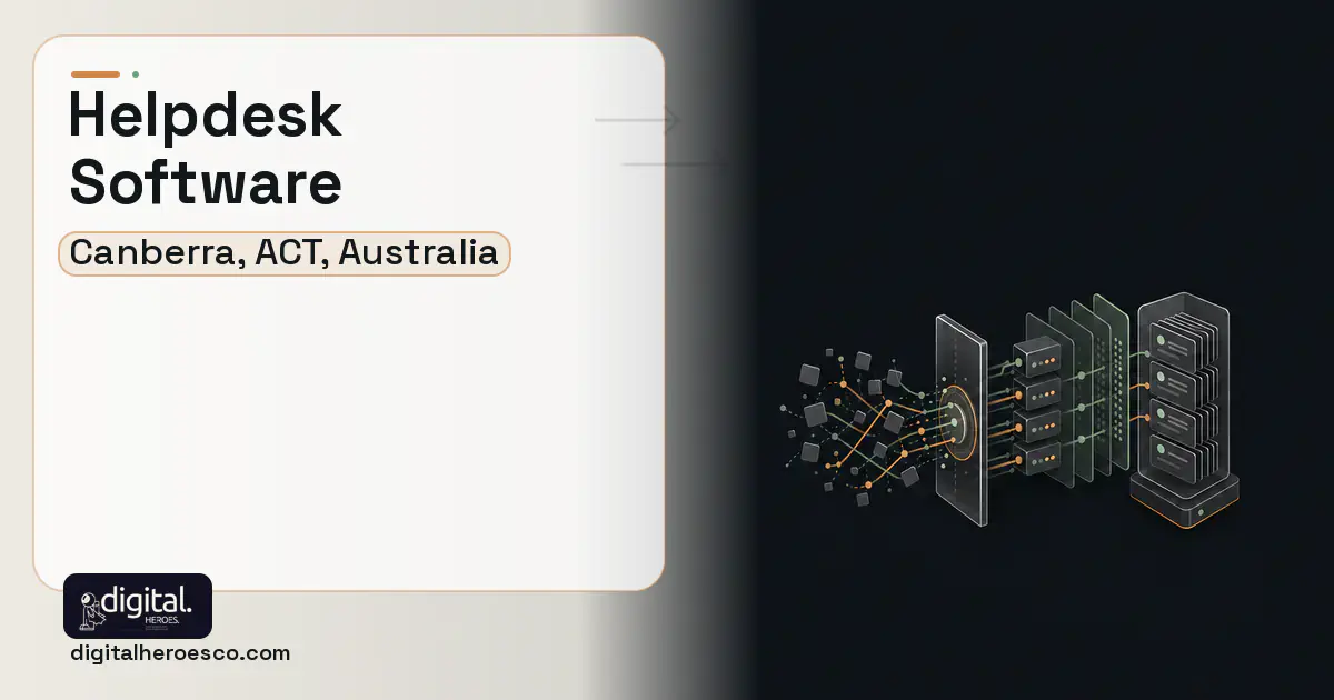 Helpdesk Software workflow illustration for Canberra, ACT, Australia.