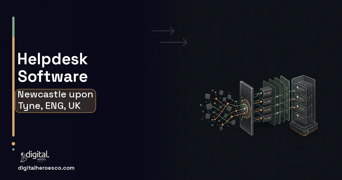 Helpdesk Software workflow illustration for Newcastle upon Tyne, ENG, UK.