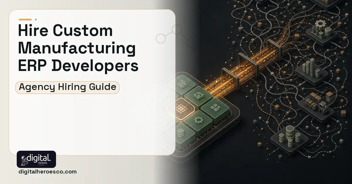 ERP Development workflow illustration for How to Hire a Custom Manufacturing ERP Development Company for a Job Shop.