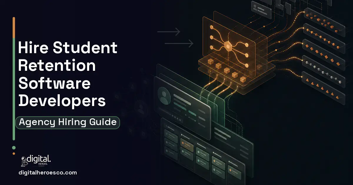 CRM Development workflow illustration for How to Hire a Student Retention and Early Alert Software Company.