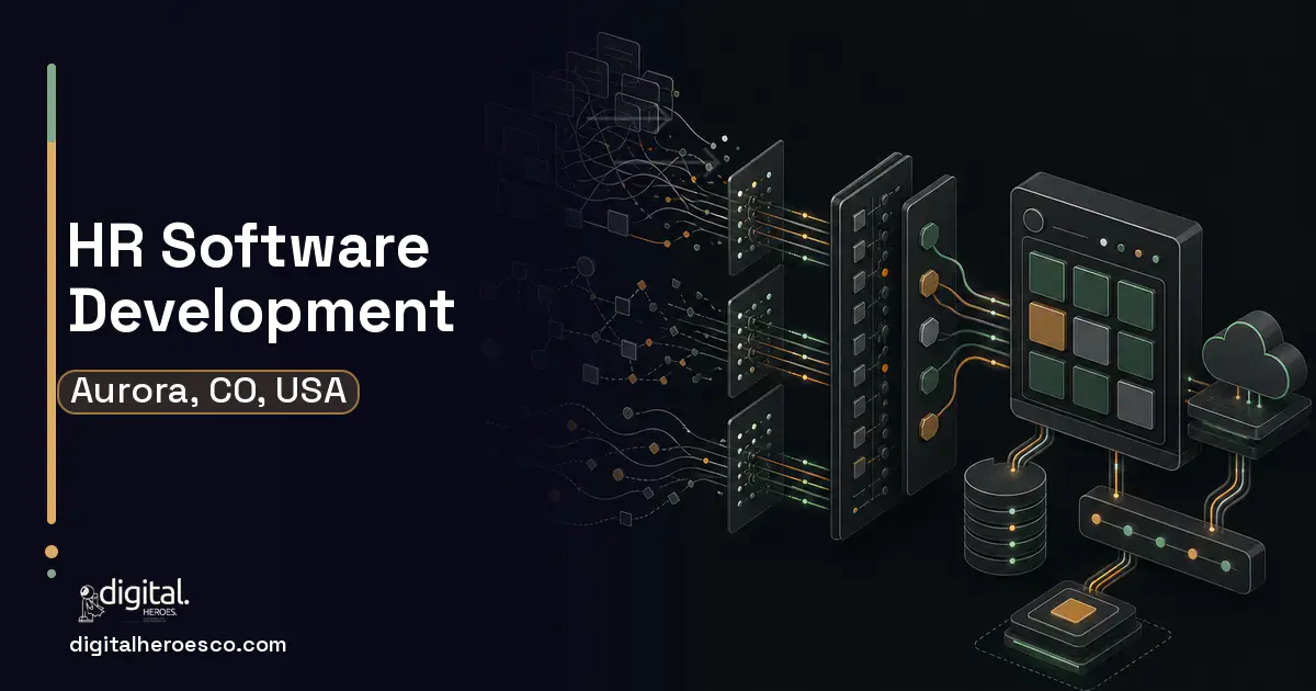 HR Software Development workflow illustration for Aurora, CO, USA.