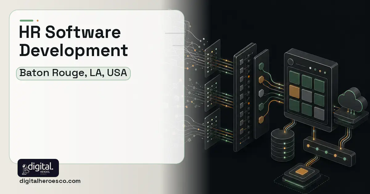 HR Software Development workflow illustration for Baton Rouge, LA, USA.