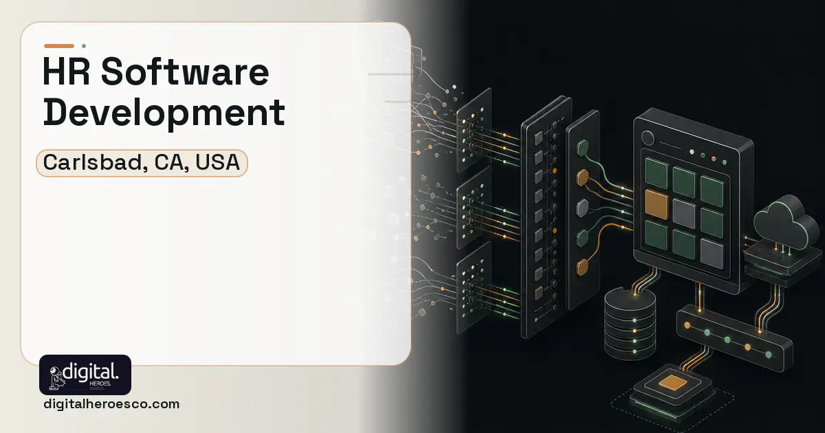 HR Software Development workflow illustration for Carlsbad, CA, USA.