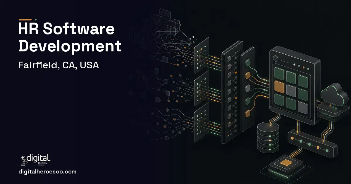 HR Software Development workflow illustration for Fairfield, CA, USA.