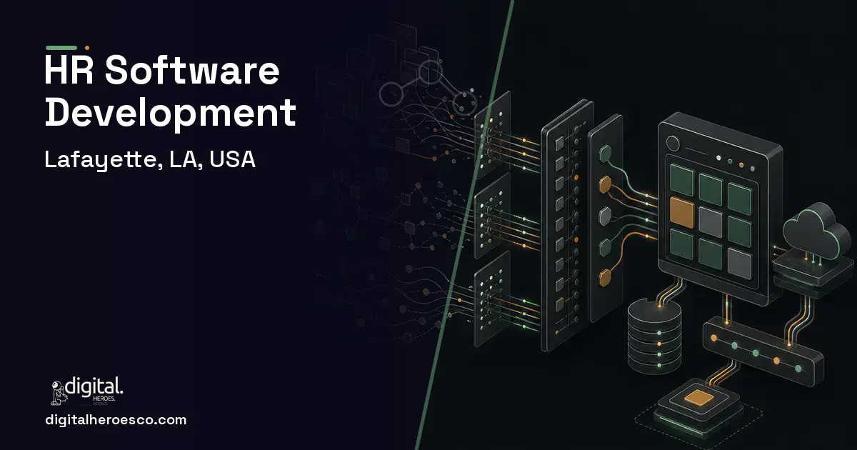 HR Software Development workflow illustration for Lafayette, LA, USA.