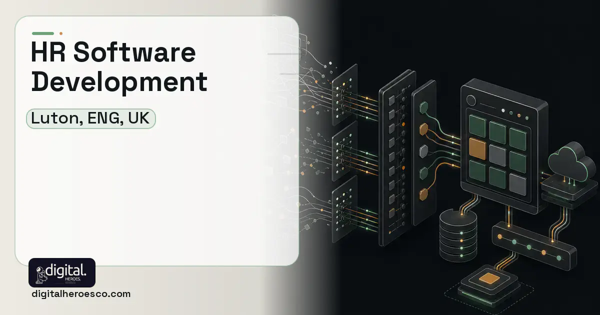 HR Software Development workflow illustration for Luton, ENG, UK.