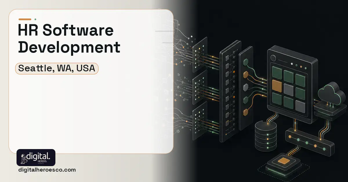 HR Software Development workflow illustration for Seattle, WA, USA.