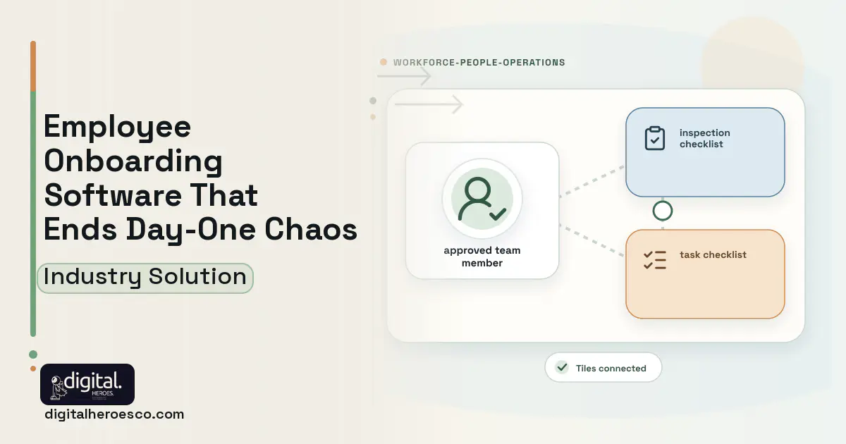 Employee Onboarding software visual showing approved team member, inspection checklist, and task checklist.