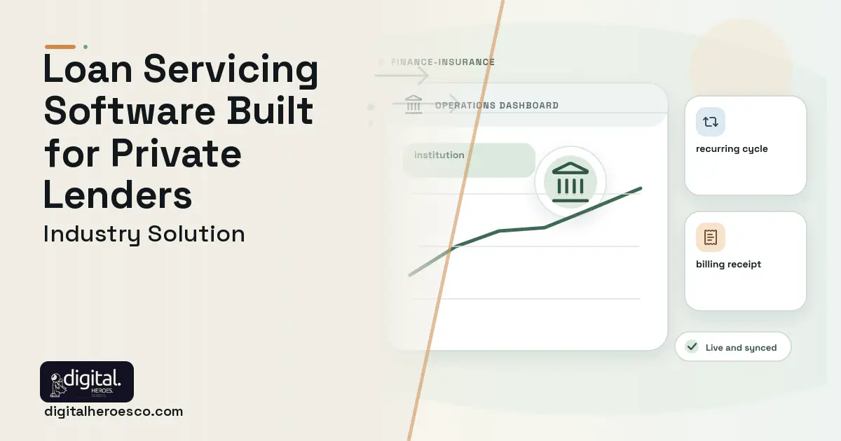 Loan Servicing software visual showing institution, recurring cycle, and billing receipt.