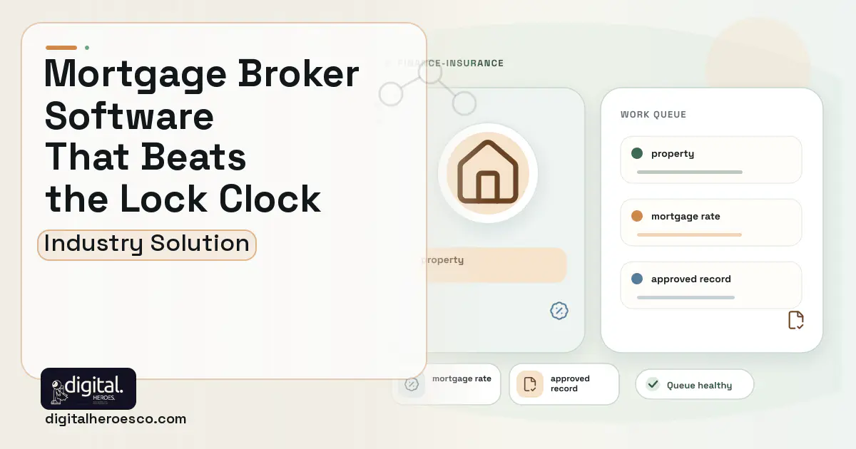 Mortgage Broker software visual showing property, mortgage rate, and approved record.