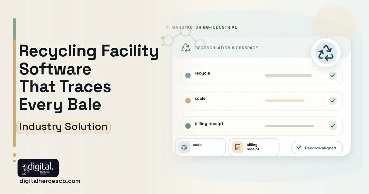 Recycling Facility software visual showing recycle, scale, and billing receipt.