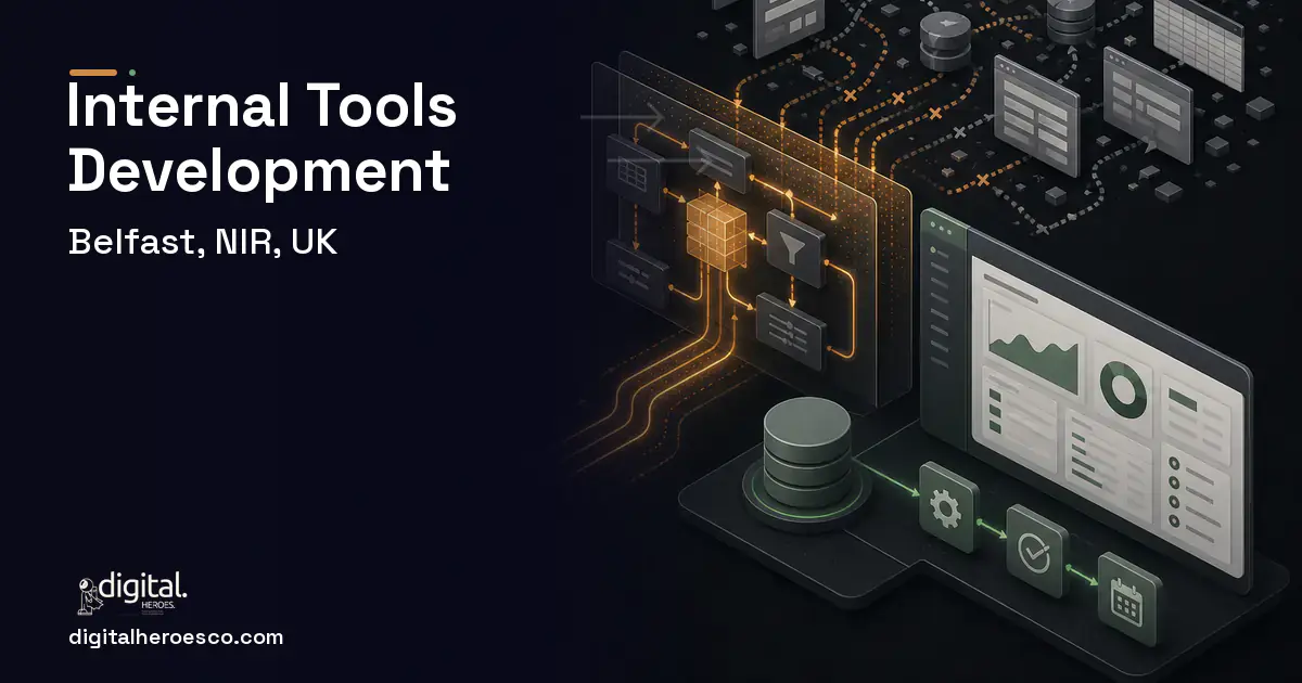 Internal Tools Development workflow illustration for Belfast, NIR, UK.