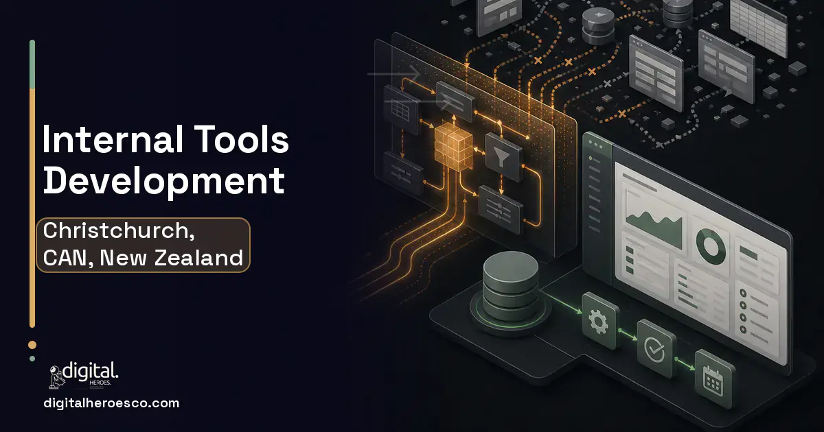 Internal Tools Development workflow illustration for Christchurch, CAN, New Zealand.