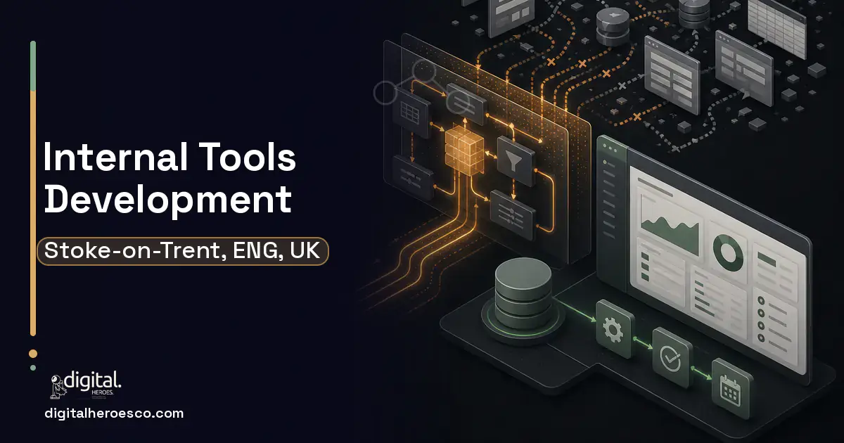 Internal Tools Development workflow illustration for Stoke-on-Trent, ENG, UK.