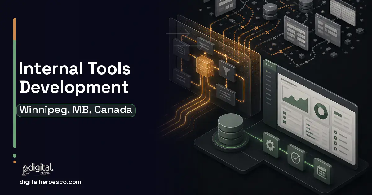 Internal Tools Development workflow illustration for Winnipeg, MB, Canada.