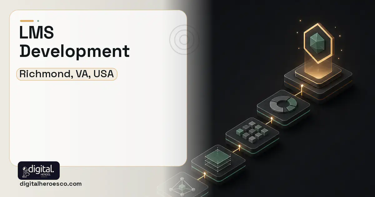 LMS Development software overview illustration for Richmond, VA, USA.