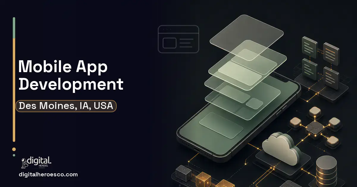 Mobile App Development product interface illustration for Des Moines, IA, USA.