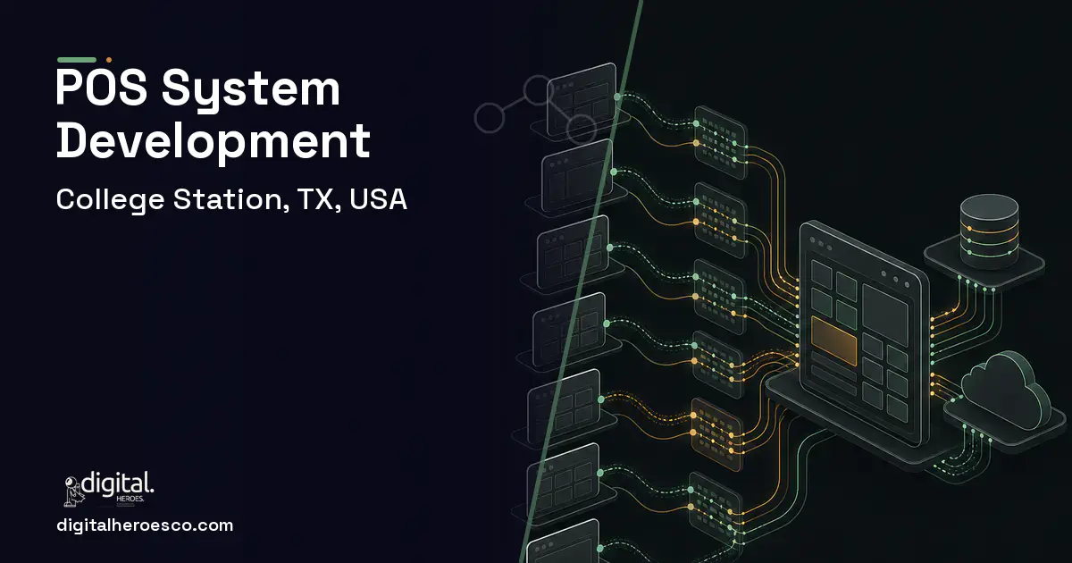 POS System Development workflow illustration for College Station, TX, USA.