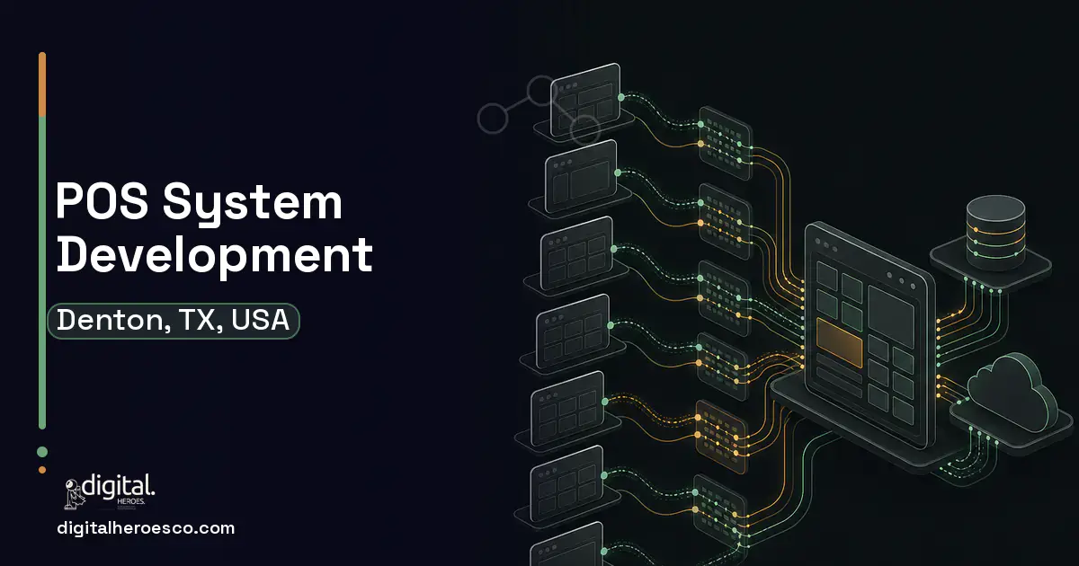 POS System Development workflow illustration for Denton, TX, USA.