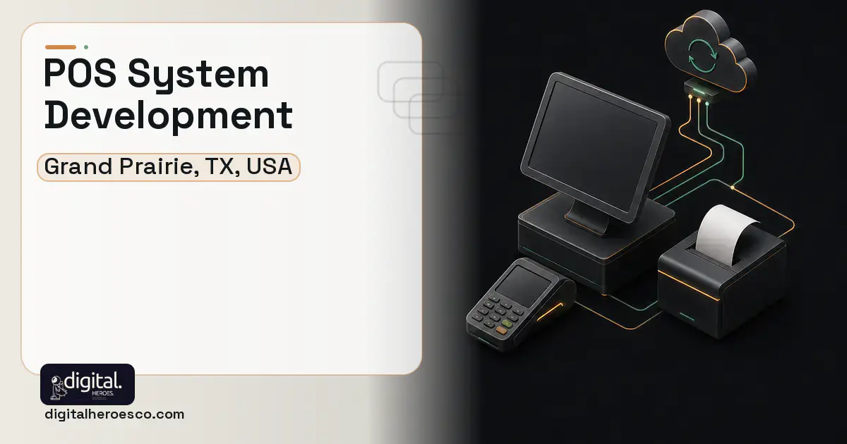POS System Development software overview illustration for Grand Prairie, TX, USA.