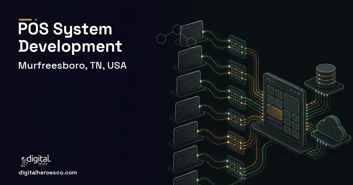 POS System Development workflow illustration for Murfreesboro, TN, USA.