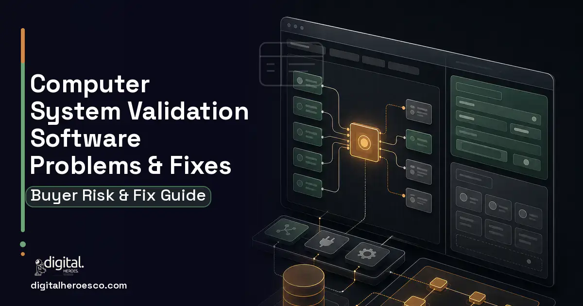 Computer System Validation Software product interface illustration showing common problems and fixes.